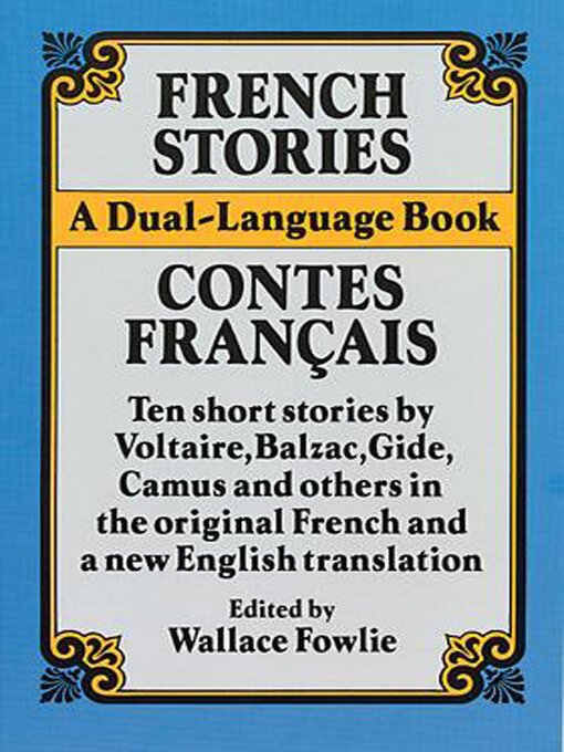 Title details for French Stories / Contes Francais by Wallace Fowlie - Available